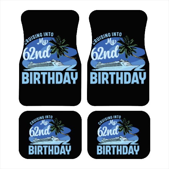 Cruise Boat Trip Vacation Cruising Into My 62nd Car Mats