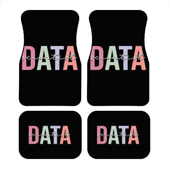 Data Scientist Data Science Data Analyst Car Mats