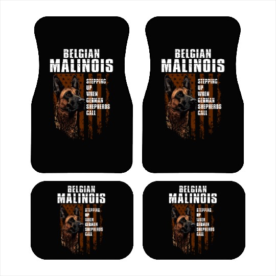 BELGIAN MALINOIS STEPPING UP WHEN SHEPHERDS CALL Car Mats