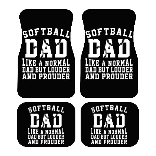 Prouder Softball Dad Funny Daddy Father's Day Car Mats