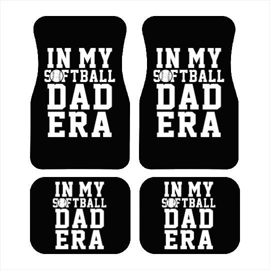 Softball Dad Era Funny Daddy Father's Day Car Mats