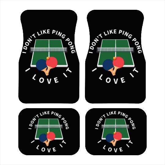 I Love Ping Pong Funny Ping Pong Player Car Mats
