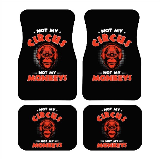 Not my Circus, not my Monkeys! Funny Animal Monkey Car Mats