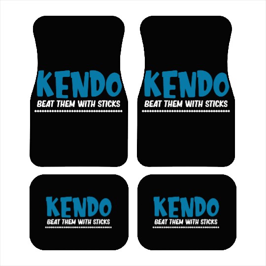 Kendo Beat Them With Sticks Ninjutsu Fencing Car Mats