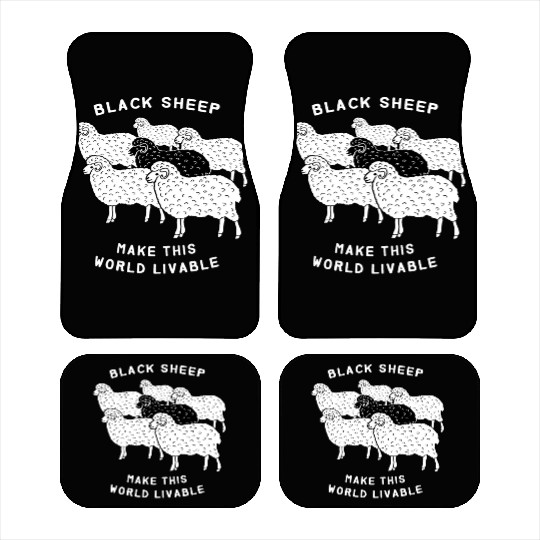 Black sheep make this world livable Car Mats
