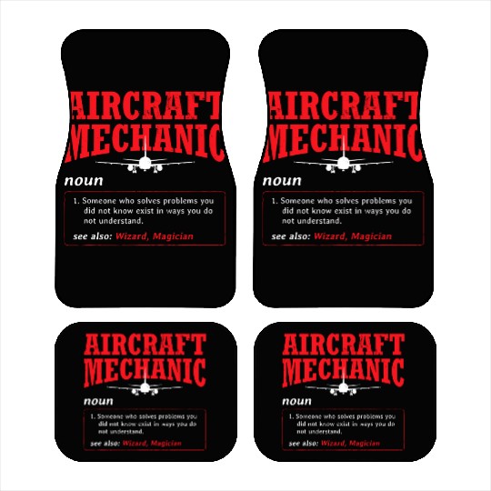 Aircraft Mechanic Definition Airplane Aircraft Car Mats