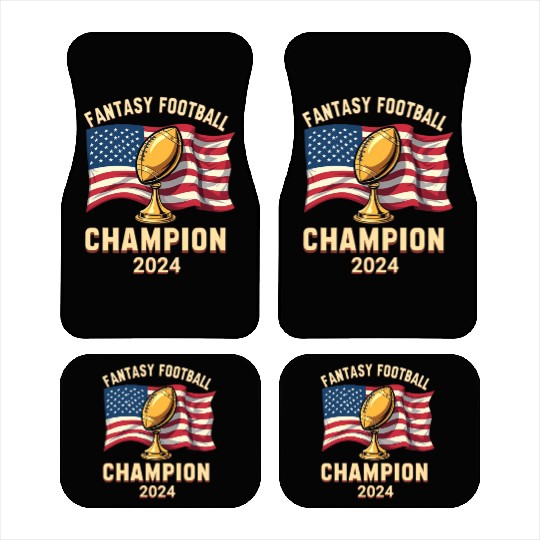 FANTASY FOOTBALL CHAMPION 2024 AMERICAN FLAG Car Mats