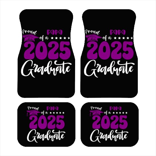 Proud Papa Graduate 2025 Senior Class of 2025 Grad Car Mats
