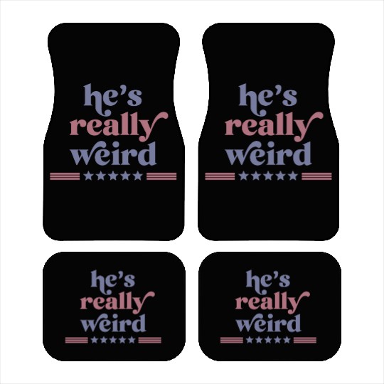 He’s really weird Funny Kamala-Harris Car Mats