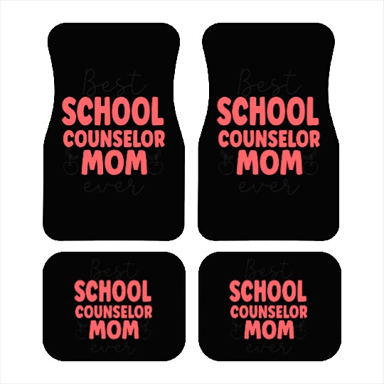 School Counselor Mom Best School Car Mats