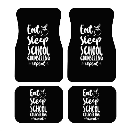 School Counselor Eat Sleep School Car Mats