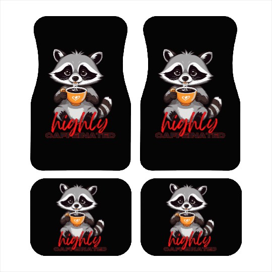 Adorable Raccoon with Coffee - Highly Caffeinated Car Mats