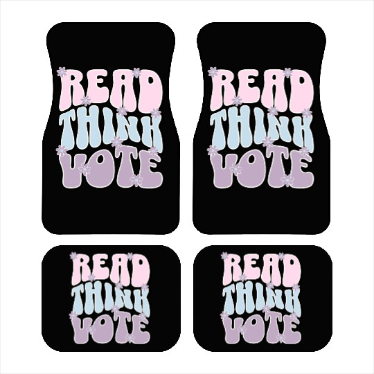 Cute Read Think Vote Presidential Election 2024 Car Mats