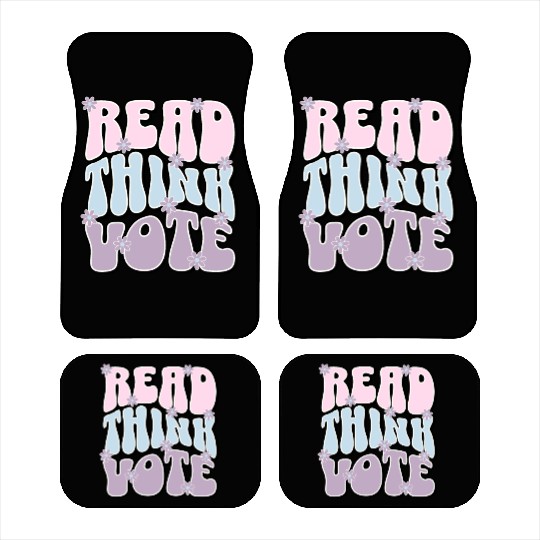 Cute Read Think Vote Presidential Election 2024 Car Mats