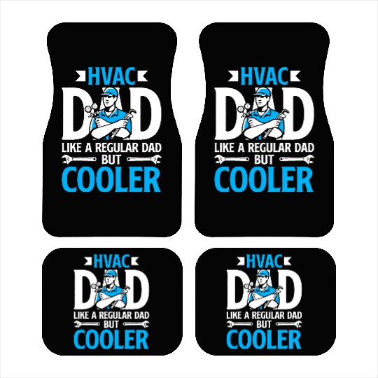 HVAC Dad But Cooler HVAC Technician Fathers Day Car Mats