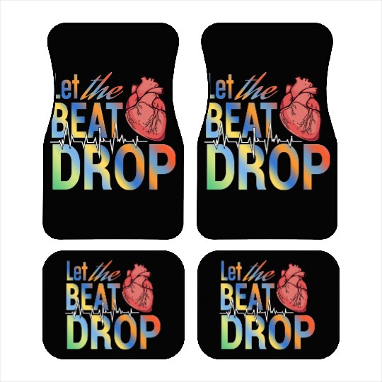 Let the beat drop medical Car Mats