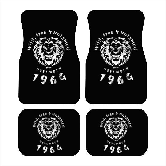 60th birthday Wild, free & untamed since 11/1964 Car Mats