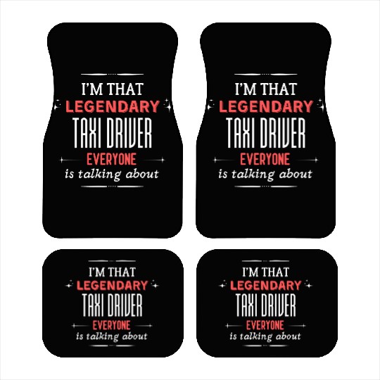 Funny Taxi Driver Quote Print Car Mats