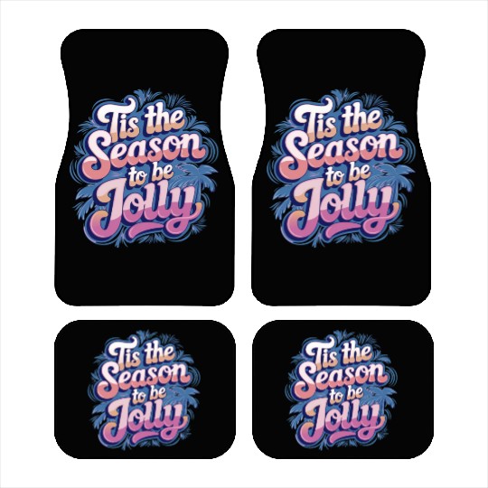 'Tis the Season to Be Jolly - Retro Holiday Cheer Car Mats