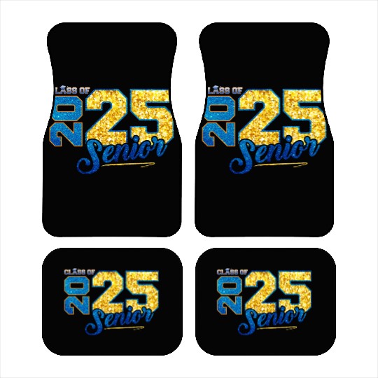Class of 2025 Senior 2025 Back To School 2025 Car Mats