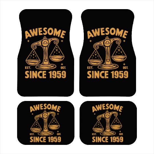 Awesome Since 1959 Libra Zodiac Birthday October Car Mats