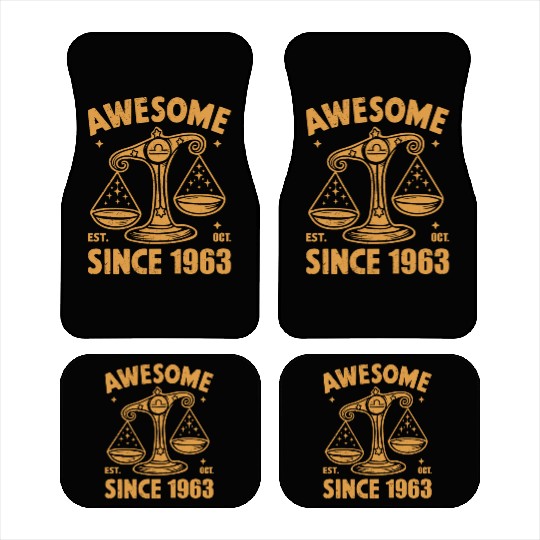 Awesome Since 1963 Libra Zodiac Birthday October Car Mats