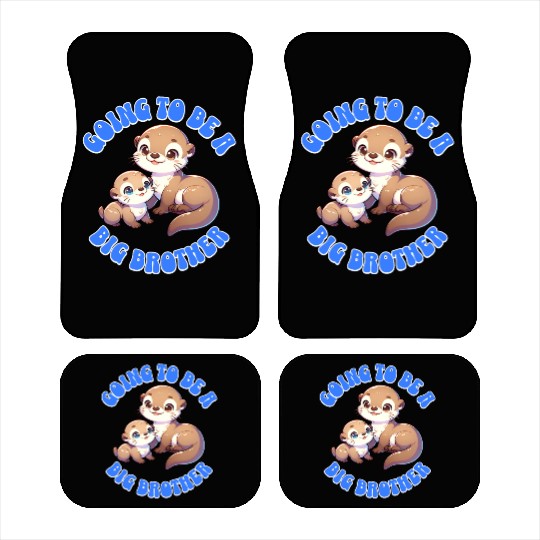 I'm Going To Be A Big Brother Sweet Otter, Brother Car Mats