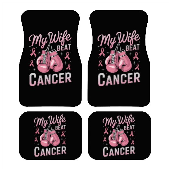 My Wife Beat Cancer Breast Cancer Awareness Car Mats