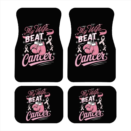 My Wife Beat Cancer Breast Cancer Awareness Car Mats