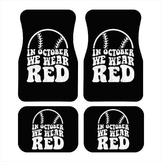In October We Wear Red Philadelphia Baseball Car Mats