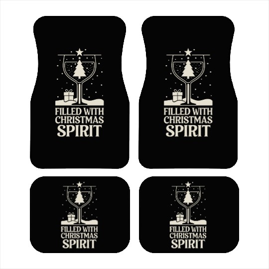 Filled With Christmas Spirit Festive Holiday Cheer Car Mats