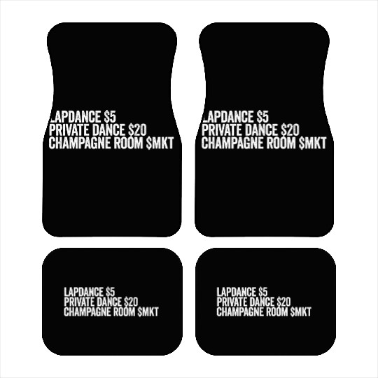 Lapdance Private Dance Champagne Room Stripperstri Car Mats