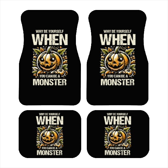 Why Be Yourself When You Can Be Monster, Halloween Car Mats
