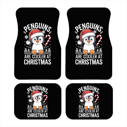 Penguins Are Cooler At Christmas Car Mats