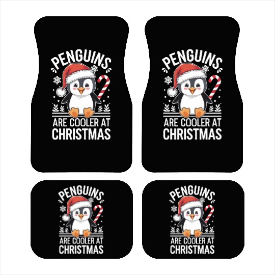 Penguins Are Cooler At Christmas Car Mats
