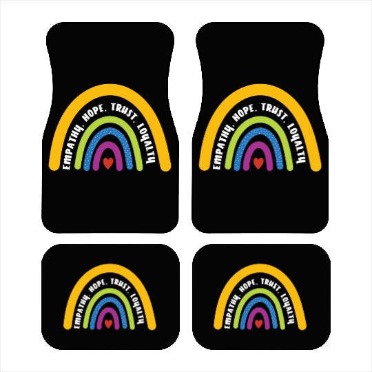 Empathy Hope Trust Loyalty Rainbow Car Mats