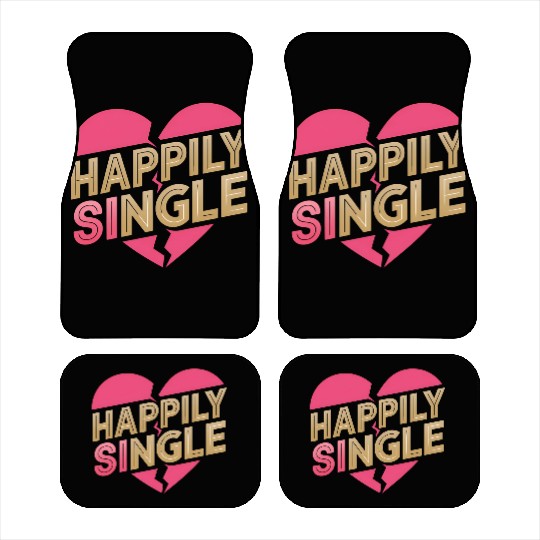 Boldly Independent and Happily Single Style Car Mats