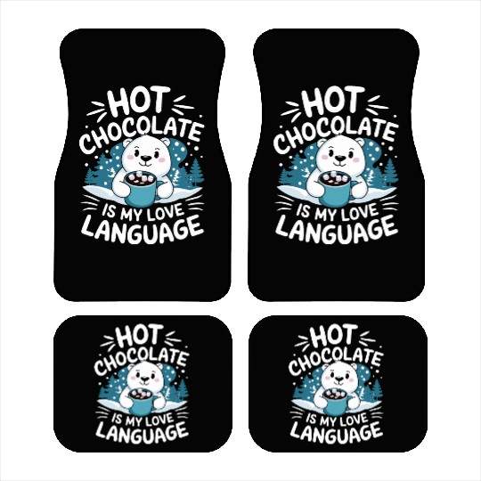 Hot Chocolate Is My Love Language Winter Bear Car Mats
