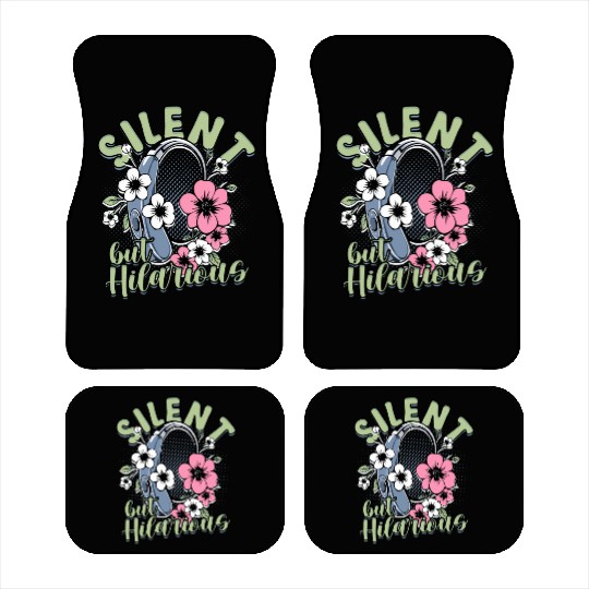 Hearing Impaired Deaf Silent But Hilarious Car Mats