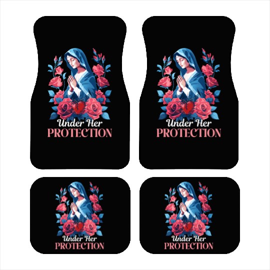 Virgin Mary Under Her Protection Car Mats
