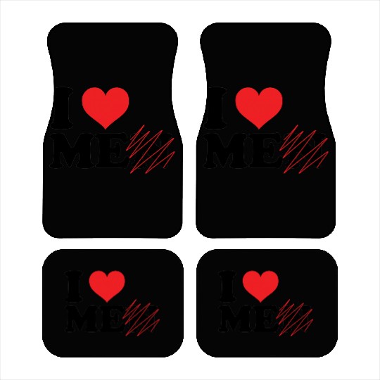 i love me not men. Funny I love myself Car Mats