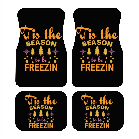 Tis the season to be Freezin Car Mats
