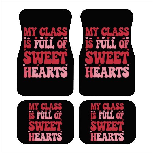 My Class is Full of Sweethearts Valentine's Day Car Mats