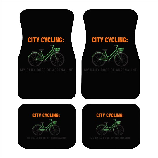 City Cycling: My Daily Dose of Adrenaline Car Mats