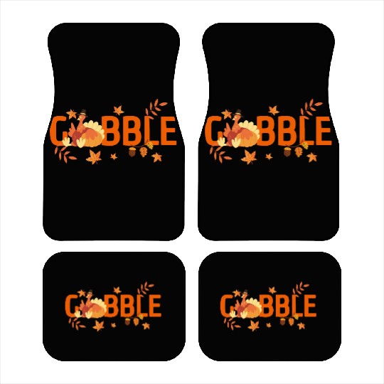 GOBBLE TURKEY PODIATRIST FUNNY THANKSGIVING Car Mats