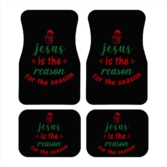 Jesus is the reason for the season, Christmas Car Mats
