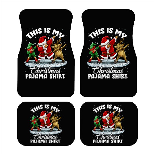 This Is My Christmas Pajama Dabbing Santa Elf Car Mats