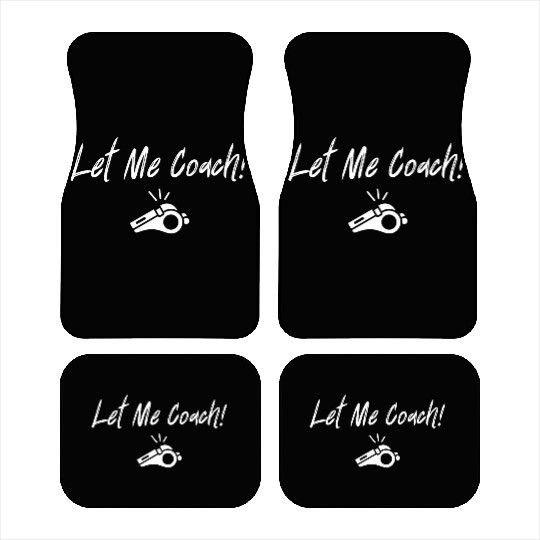 Let Me Coach! Car Mats