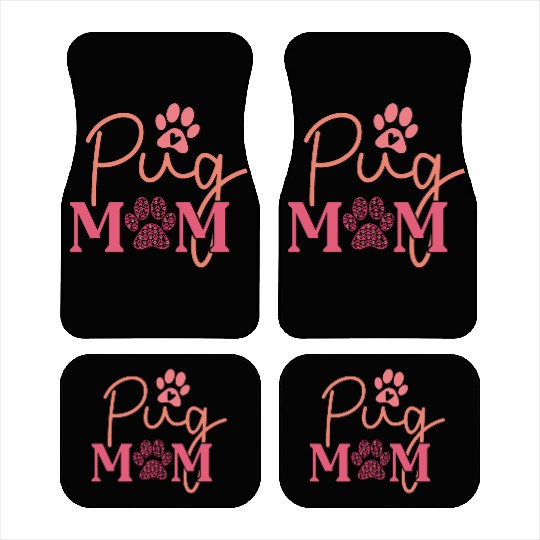 Pug Mom Car Mats Dog Lover Valentines Day For Dog Mom