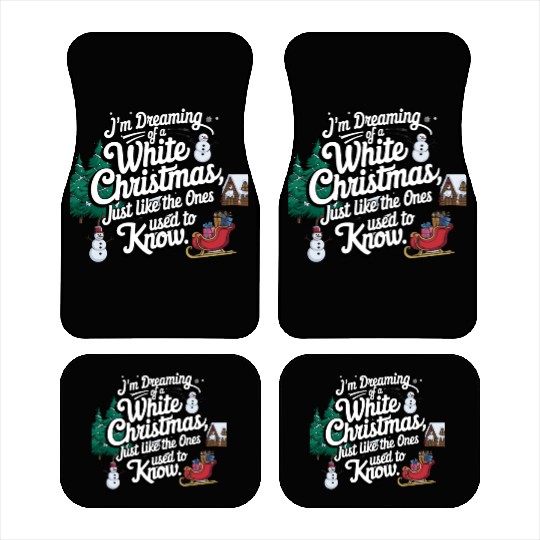 I'm dreaming of a white christmas Car Mats